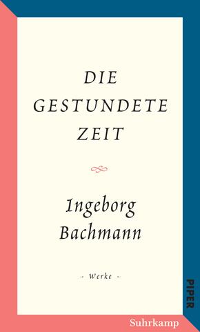 Salzburger Bachmann Edition - Die gestundete Zeit