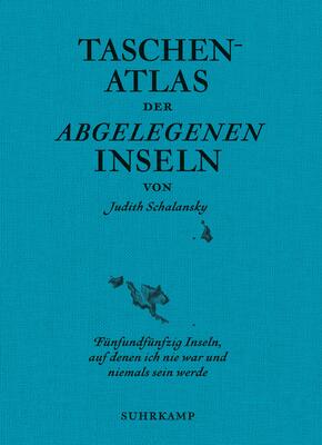 Taschenatlas der abgelegenen Inseln