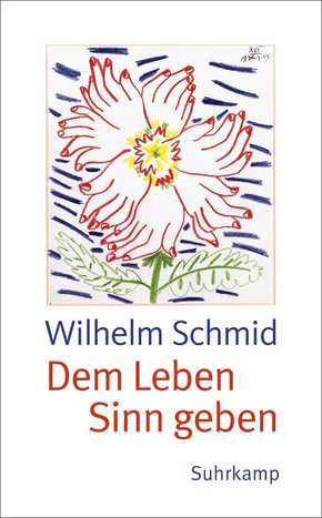 Dem Leben Sinn geben (eBook, ePUB/PDF)
