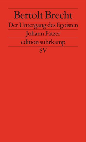 Der Untergang des Egoisten Johann Fatzer (eBook, ePUB)