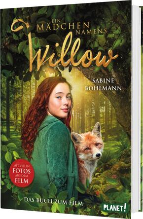 Ein Mädchen namens Willow: Das Buch zum Film