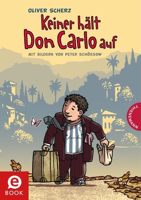 Keiner hält Don Carlo auf (eBook, ePUB)