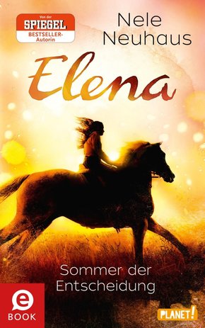 Elena - Ein Leben für Pferde 2: Sommer der Entscheidung (eBook, ePUB)