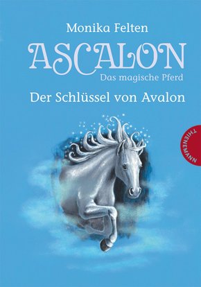 Ascalon - Das magische Pferd 3: Der Schlüssel von Avalon (eBook, ePUB)