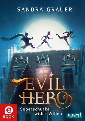 Evil Hero (eBook, ePUB)