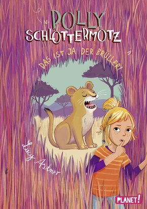 Polly Schlottermotz 6: Das ist ja der Brüller! (eBook, ePUB)