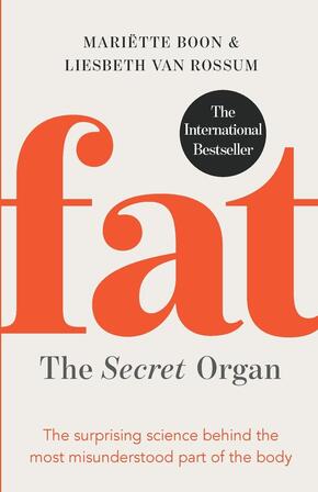 Fat: the Secret Organ