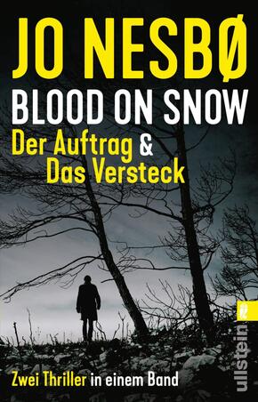 Blood on Snow. Der Auftrag & Das Versteck