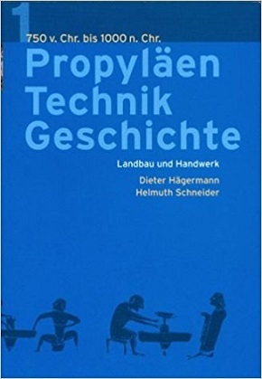 Propyläen Technik Geschichte Band 1 750 v.Chr. bis 1000 n. Chr.