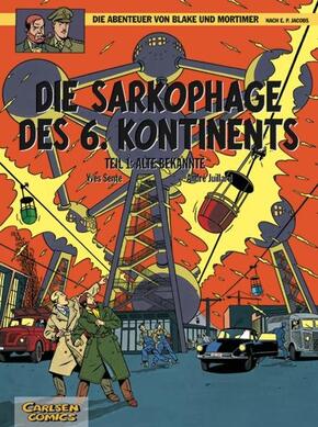 Blake und Mortimer 13: Die Sarkophage des 6. Kontinents, Teil I: Alte Bekannte - Tl.1