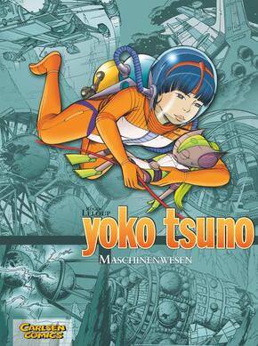 Yoko Tsuno Sammelbände 6: Maschinenwesen