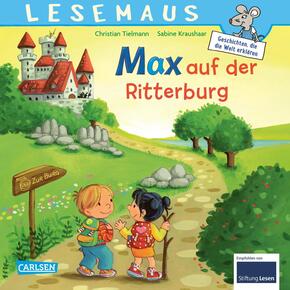 LESEMAUS 17: Max auf der Ritterburg