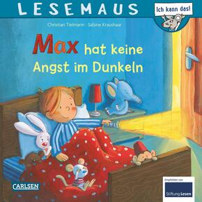 LESEMAUS 5: Max hat keine Angst im Dunkeln