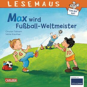 LESEMAUS - Max wird Fußball-Weltmeister