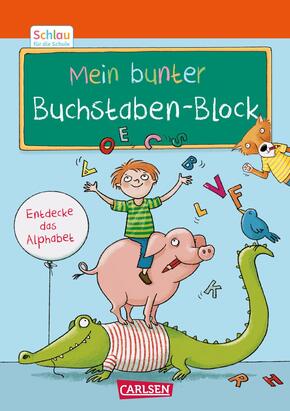 Schlau für die Schule: Mein bunter Buchstaben-Block