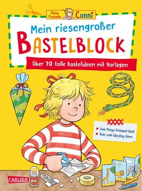 Conni Gelbe Reihe (Beschäftigungsbuch): Mein riesengroßer Bastelblock