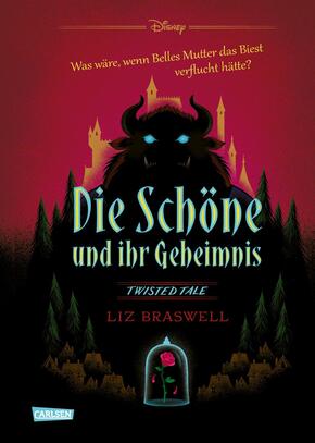 Disney. Twisted Tales: Die Schöne und ihr Geheimnis (Die Schöne und das Biest)