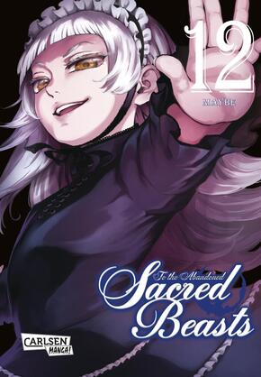 To the Abandoned Sacred Beasts - Bd.12