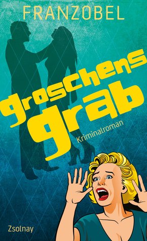 Groschens Grab (eBook, ePUB)