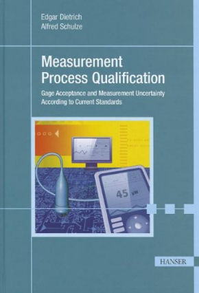 Measurement Process Qualification