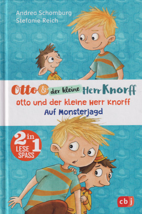 Otto und der kleine Herr Knorff: Otto und der kleiner Herr Knorff / Auf Monsterjagd