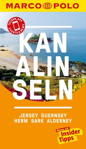 MARCO POLO Reiseführer Kanalinseln, Jersey, Guernsey, Herm, Sark, Alderney (eBook, PDF)