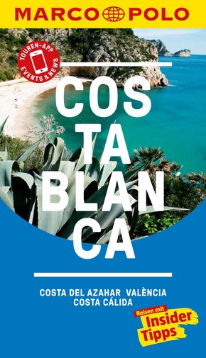 MARCO POLO Reiseführer Costa Blanca, Costa del Azahar, Valencia Costa Cálida (eBook, PDF)