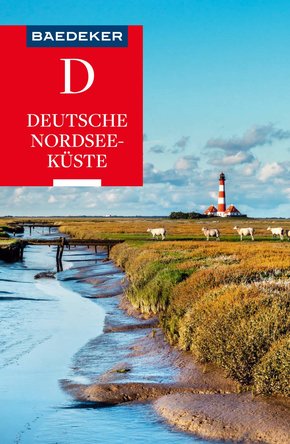 Baedeker Reiseführer Deutsche Nordseeküste (eBook, PDF)