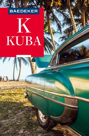 Baedeker Reiseführer Kuba (eBook, ePUB)
