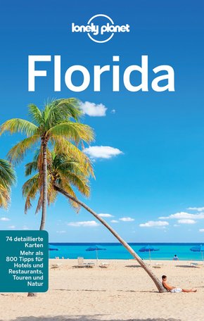 Lonely Planet Reiseführer Florida (eBook, ePUB)