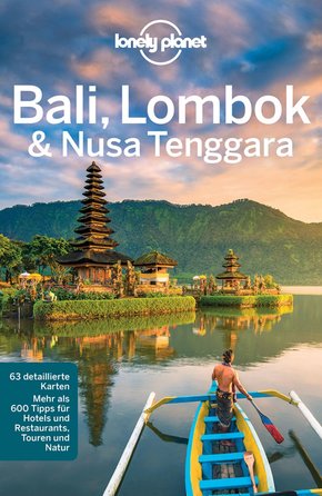 Lonely Planet Reiseführer Bali, Lombok & Nusa Tenggara (eBook, ePUB)