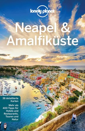 Lonely Planet Reiseführer Neapel & Amalfiküste (eBook, ePUB)
