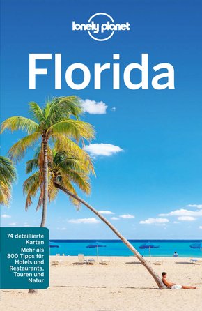 Lonely Planet Reiseführer Florida (eBook, PDF)