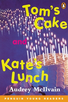 Tom's Cake and Kate's Lunch