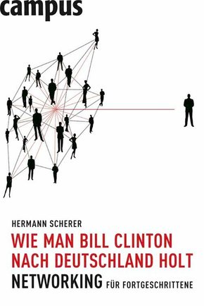 Wie man Bill Clinton nach Deutschland holt (eBook, ePUB/PDF)