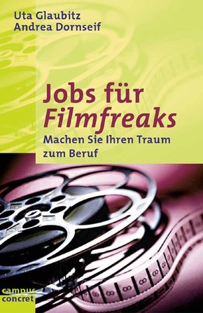 Jobs für Filmfreaks (eBook, PDF)