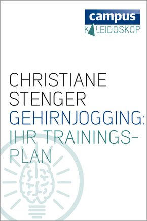 Gehirnjogging: Ihr Trainingsplan (eBook, ePUB)