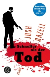 Schneller als der Tod - Ausgezeichnet mit dem Deutschen Krimi-Preis