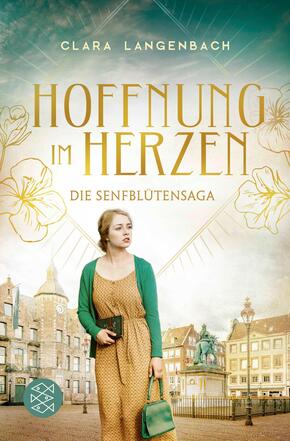 Die Senfblütensaga - Hoffnung im Herzen