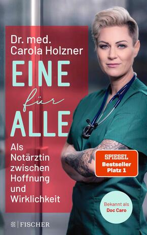 Eine für alle - Als Notärztin zwischen Hoffnung und Wirklichkeit | Doc Caro