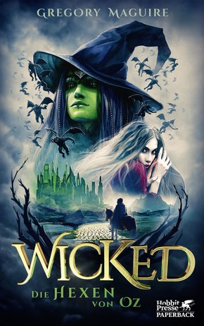 Wicked - Die Hexen von Oz (eBook, ePUB)