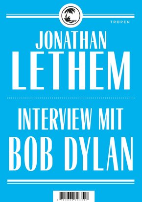 Interview mit Bob Dylan (eBook, ePUB)