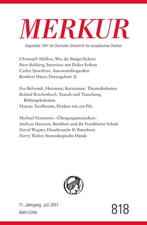 MERKUR Deutsche Zeitschrift für europäisches Denken - 2017-07 (eBook, ePUB)