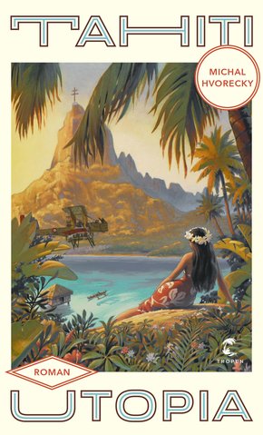 Tahiti Utopia (eBook, ePUB)