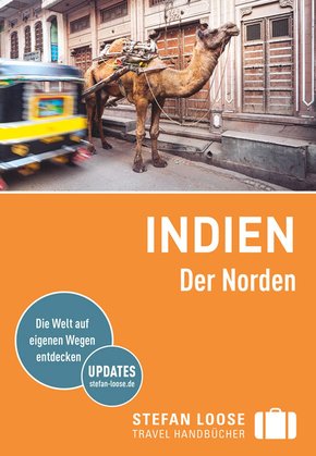 Stefan Loose Reiseführer Indien, Der Norden (eBook, ePUB)