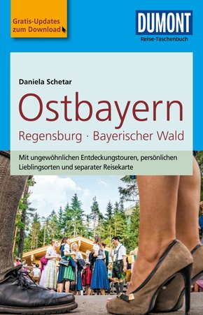 DuMont Reise-Taschenbuch Reiseführer Ostbayern, Regensburg, Bayerischer Wald (eBook, PDF)