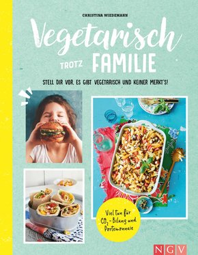 Vegetarisch trotz Familie (eBook, ePUB)