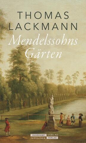 Mendelssohns Gärten