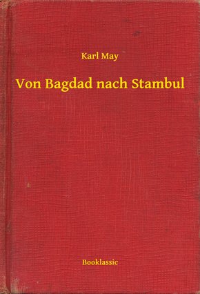 Von Bagdad nach Stambul (eBook, ePUB)