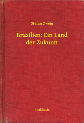 Brasilien: Ein Land der Zukunft (eBook, ePUB)